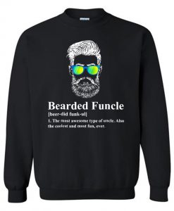 Get Cool Bearded Funcle Definition Sweatshirt (GPMU)