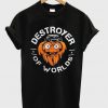 Gritty Destroyer Of Worlds Charcoal T-Shirt (GPMU)