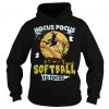 Hocus Pocus I Need Softball To Focus Halloween Hoodie (GPMU)