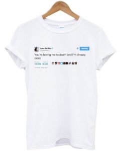 Lana Del Rey Tweet T-shirt (GPMU)