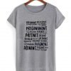 Pregnant Pregnant Pregananant T Shirt (GPMU)