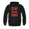 Stay In The Fight Hoodie (GPMU)