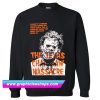 The Texas Chainsaw Massacre Leatherface Sweatshirt (GPMU)