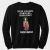 There Is Always Sunshine In My Heart Wacko Maria Sweatshirt back (GPMU)