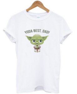 Yoda Best Dad T-Shirt (GPMU)