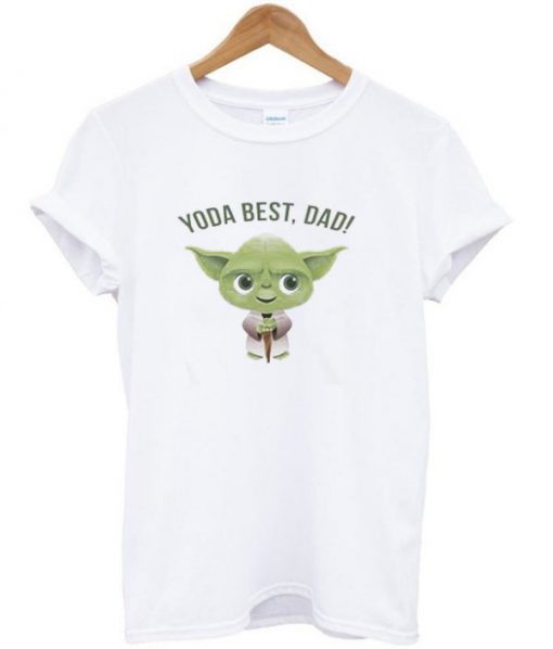 Yoda Best Dad T-Shirt (GPMU)