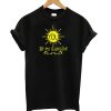 You are My Sunshine Black T Shirt (GPMYU)