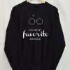 You’re My Favorite Muggle Sweatshirt (GPMU)
