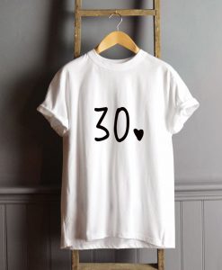 30th Birthday T-Shirt FP