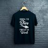Born to Dive T-Shirt FP
