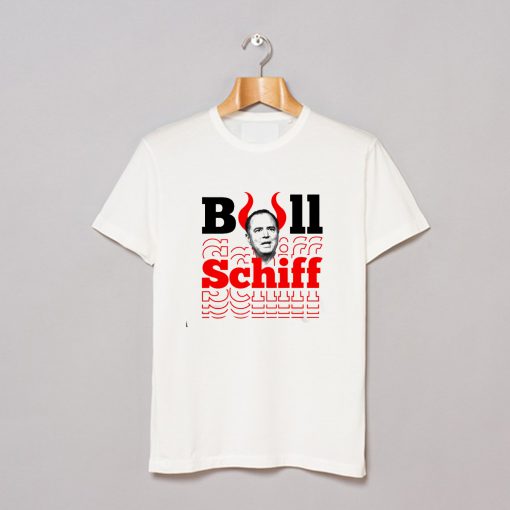 Bull Schiff Adam Schiff Shiff T Shift (GPMU)