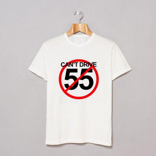 Cant’ Drive 55 Sammy Hagar T Shirt (GPMU)