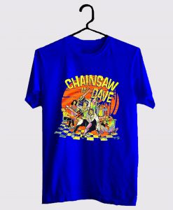 Chainsaw and Dave 80s Movie T Shirt (GPMU)