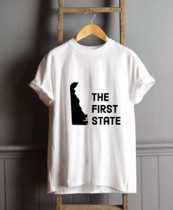 Delaware The First State T-Shirt FP