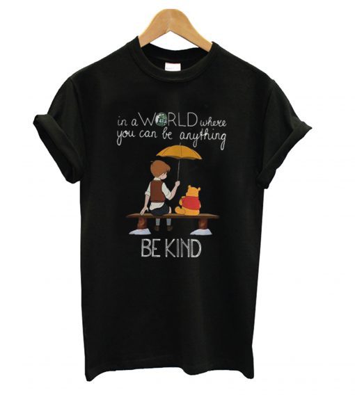 Disney Christopher Robin And Pooh World Be Kind T Shirt (GPMU)