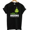 Grinch I’m not arguing I’m explaining why I’m right T Shirt (GPMU)