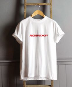 Harajuku Abcdefuckoff T-Shirt FP