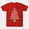 Have A Very Merry Beachy Christmas T Shirt (GPMU)