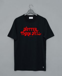 Hotter Than Hell Death Valley 1984 T Shirt (GPMU)