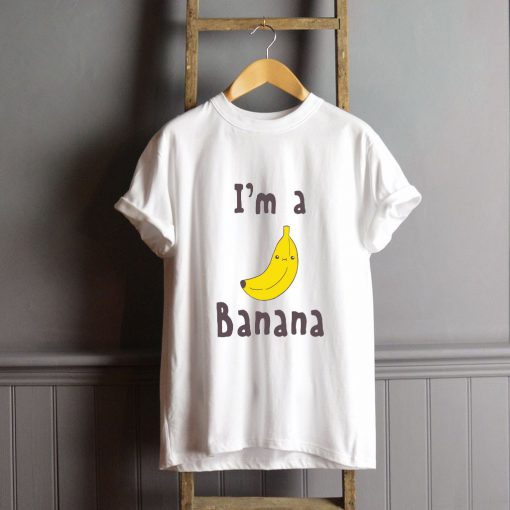 I'm a Banana T-Shirt FP