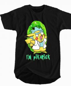 I’m Pikarick T-Shirt (GPMU)