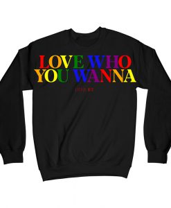 Love Who You Wanna Little Mix Sweatshirt (GPMU)