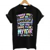 Maybe it’s not my weekend but it’s going to be my year All Time Low Band Merch T-shirt (GPMU)