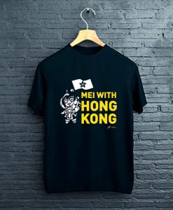 Mei With Hong Kong Freedom Hong Kong T-Shirt FP