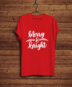 Merry and Bright Holiday T-Shirt FP