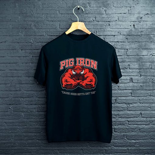 PIG IRON - Hogs Gotta Eat T- Shirt FP