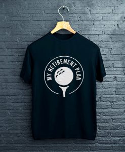 Retirement Gift for Golfer T-Shirt FP