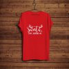 Santa Stop Judging Merry Christmas T-Shirt FP