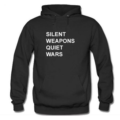 Silent Weapons Quiet Wars Hoodie (GPMU)