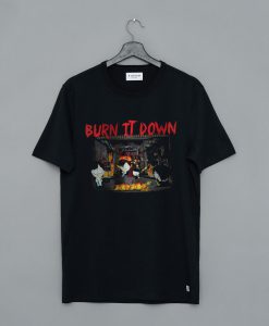 Southpark Burn It Down Cute Graphic T Shirt (GPMU)