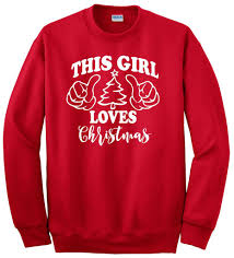 This Girl Loves Christmas Sweatshirt (GPMU)