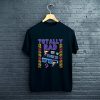 Totally Rad 1980s 80s Retro Party T-Shirt FP
