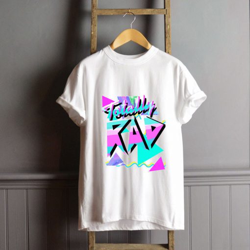 Totally Rad 80s T-Shirt FP