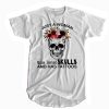ust a woman who loves skulls and has tattoos T-Shirt (GPMU)