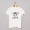 Bee Happy T-Shirt (GPMU)