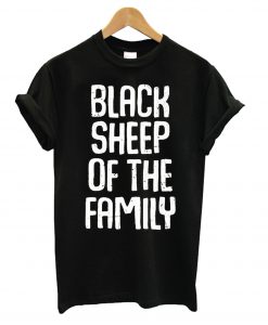 Black Sheep Of The Family Funny Family Reunion T Shirt (GPMU)