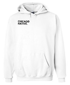 Chicago Native Hoodie (GPMU)