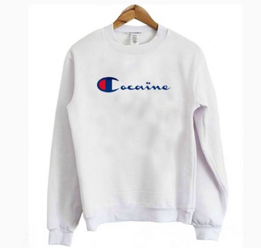 Cocaine Sweatshirt (GPMU)