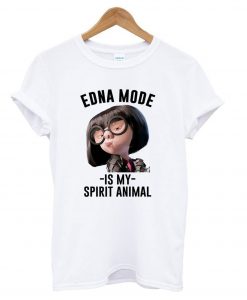 Edna Mode Is My Spirit Animal T Shirt (GPMU)