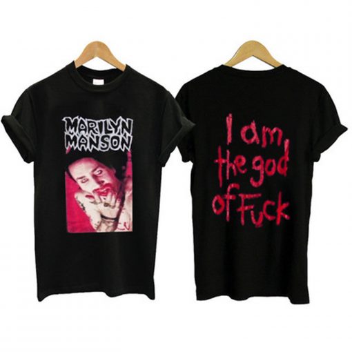 Marilyn Manson I am The God of Fuck T-Shirt (GPMU)