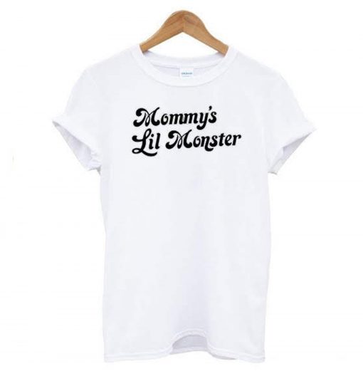 Mommy’s Lil Monster T-Shirt (GPMU)