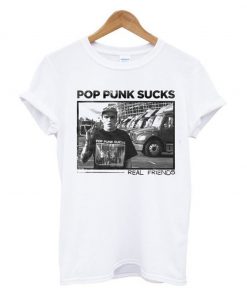 Pop Punk Sucks Real Friends T-Shirt (GPMU)
