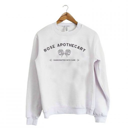 Rose Apothecary Sweatshirt (GPMU)