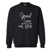 Spread love not hate Sweatshirt (GPMU)