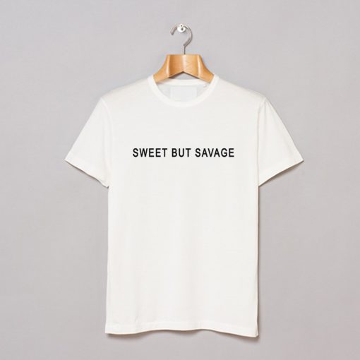 Sweet But Savage T-Shirt (GPMU)