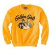 The Golden Girls Sweatshirt (GPMU)